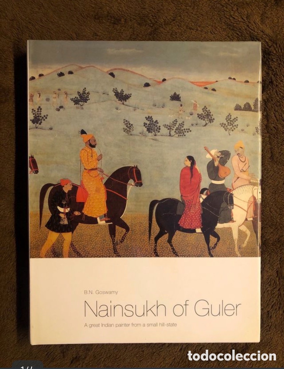 Livres: NAINSUKH OF GULER B.M Goswamy
