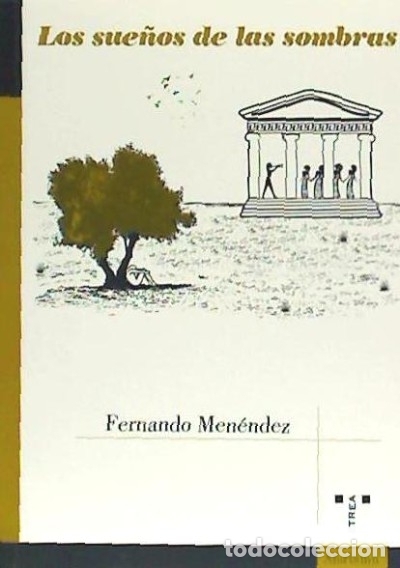 Livros: Los sue&ntilde;os de las sombras - Men&eacute;ndez Garc&iacute;a, Fernando