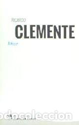 Libros: AMOR - CLEMENTE, RICARDO - Foto 1