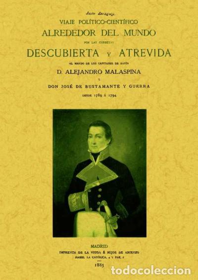 Livres: Viaje politico-cientifico alrededor del mundo por las corbetas Descubierta y Atrevida al mando de