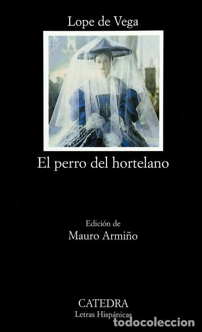 Libros: El perro del hortelano - Lope de Vega - Foto 1