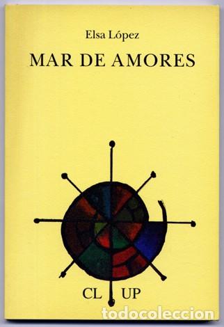 Libros: L&Oacute;PEZ, Elsa.  Mar de amores. 2002. - Foto 1