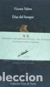 Libros: DIAS DEL BOSQUE - VALERO,V - Foto 1