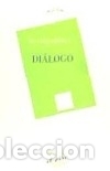 Libros: Di&aacute;logo - Foto 1