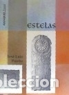 Libros: Estelas - Puerto, Jos&eacute; Luis - Foto 2
