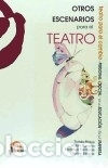 B&uuml;cher: Otros escenarios para el teatro: teatro para el cambio personal, social, en la educaci&oacute;n y en la