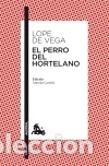 Libros: El perro del hortelano - Lope de Vega - Foto 1