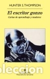 Libros: El escritor gonzo Anagrama - Foto 1