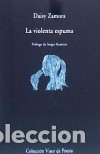 Libros: La violenta espuma - Zamora, Daisy - Foto 1