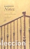 Libros: Ni&ntilde;ez - Gamoneda, Antonio - Foto 1