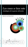 books: Cosas est&aacute; rotas, Las - VV. AA