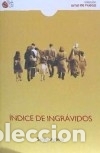 Libros: &Iacute;ndice de ingr&aacute;vidos - Artero, Sergio - Foto 1