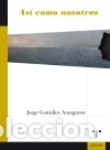 books: As&iacute; como nosotros