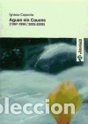 Libri: Aguas sin cauces - Caparr&oacute;s, Ignacio
