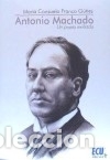 B&uuml;cher: ANTONIO MACHADO. UN POETA EXILIADO - &nbsp;
