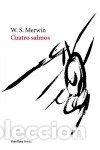 Libros: Cuatro salmos - Merwin, W. S. - Foto 1