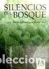 Libros: SILENCIOS DEL BOSQUE - Foto 1