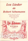 Libros: Los Lieder de Robert Schumann I - SCHUMANN, Robert - Foto 1