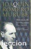 B&uuml;cher: OBRA SELECTA (2 VOLS.) - JOAQUIN ROMERO MURUBE