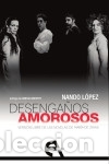 B&uuml;cher: Desenga&ntilde;os amorosos: Versi&oacute;n libre de las novelas de Mar&iacute;a de Zayas - L&oacute;pez, Nando