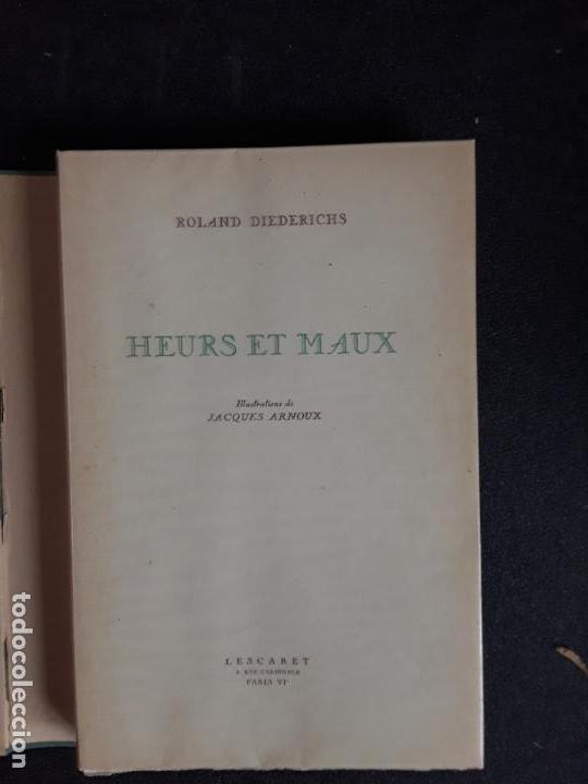 Libros: Diederichs Roland. Heurs et Maux. Illustrations de Jacques Arnoux. Poemas y prosa. - Foto 1 - 152557022
