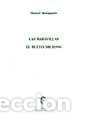 Libri: Las maravillas; El rufi&aacute;n dichoso