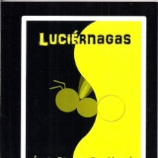 Libros: ÁNGEL SERRANO SAN NICOLÁS : LUCIÉRNAGAS (STI EDICIONES, COL. DASEIN, SERIE + POEMAS, 2019)