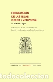 Livres: Fabricaci&oacute;n de las islas: poes&iacute;a y metapoes&iacute;a