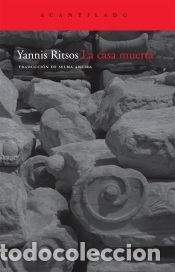Libros: La casa muerta - Ritsos, Giannis - Foto 1