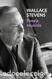 Libros: Poes&iacute;a reunida - Stevens, Wallace - Foto 1