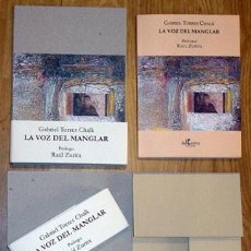 Libros: TORRES CHALK, GABRIEL; ZURITA, RAÚL - LA VOZ DEL MANGLAR - PRIIMERA EDICIÓN