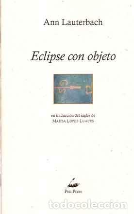 Libros: Lauterbach, Ann - Eclipse con objeto - PRIMERA EDICI&Oacute;N - Foto 1