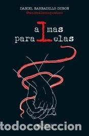 Libros: Almas paralelas - Barbadillo Dub&oacute;n, Daniel - Foto 1