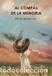 Libros: AL COMP&Aacute;S DE LA MEMORIA - Foto 1