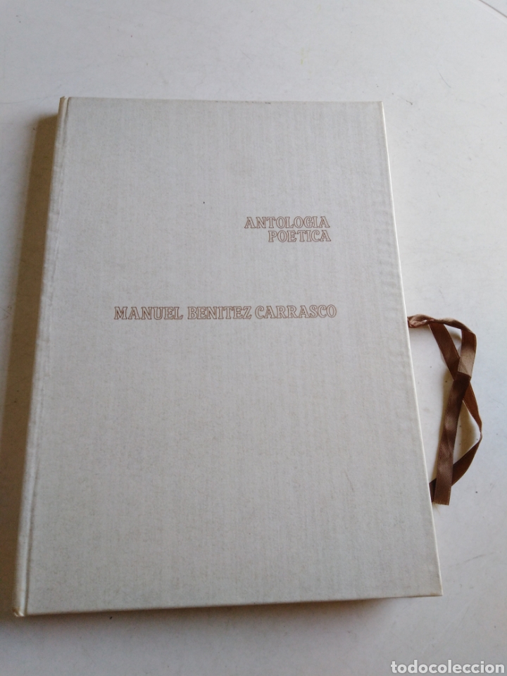 ANTOLOGÍA POÉTICA MANUEL BENÍTEZ CARRASCO (Libros Nuevos - Literatura - Poesía)