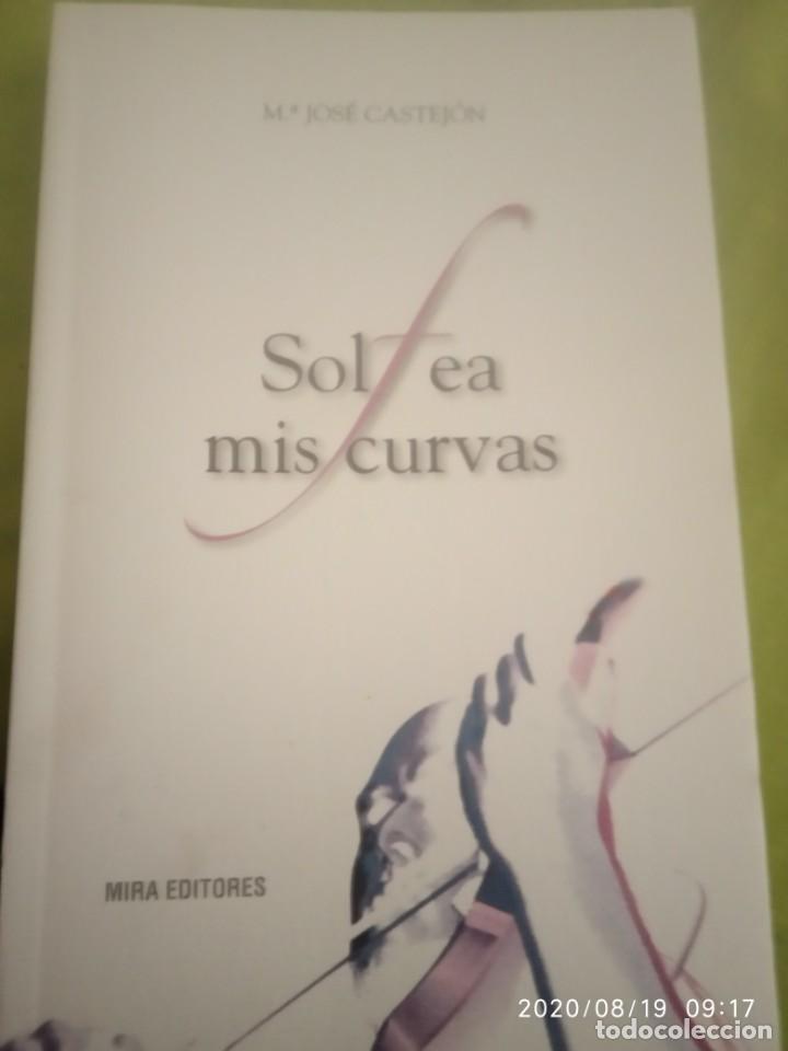 Libros: Solfea mis curvas Mar&iacute;a Jos&eacute; Castej&oacute;n - Foto 1