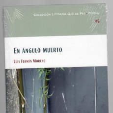Libros: EN ÁNGULO MUERTO - LUIS FERMÍN MORENO / POESÍA