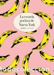 Libros: La escuela po&eacute;tica de Nueva York