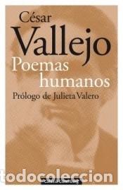 Libros: Poemas humanos - Vallejo, C&eacute;sar - Foto 1