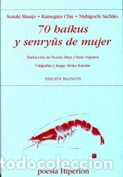 Libros: 70 haikus y senry&ucirc;s de mujer - Suzuki Masajo &bull; Kamegaya Chie &bull; Nishiguchi Sachiko