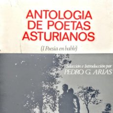 Libros: ANTOLOGIA DE POETAS ASTURIANOS. PEDRO G . ARIAS