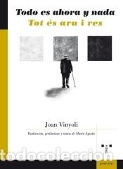Libros: Todo es ahora y nada = Tot &eacute;s ara i res - Joan Vinyoli ; Marta Agudo Ram&iacute;rez (trad.)