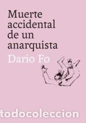 B&uuml;cher: Muerte accidental de un anarquista - Fo, Dario
