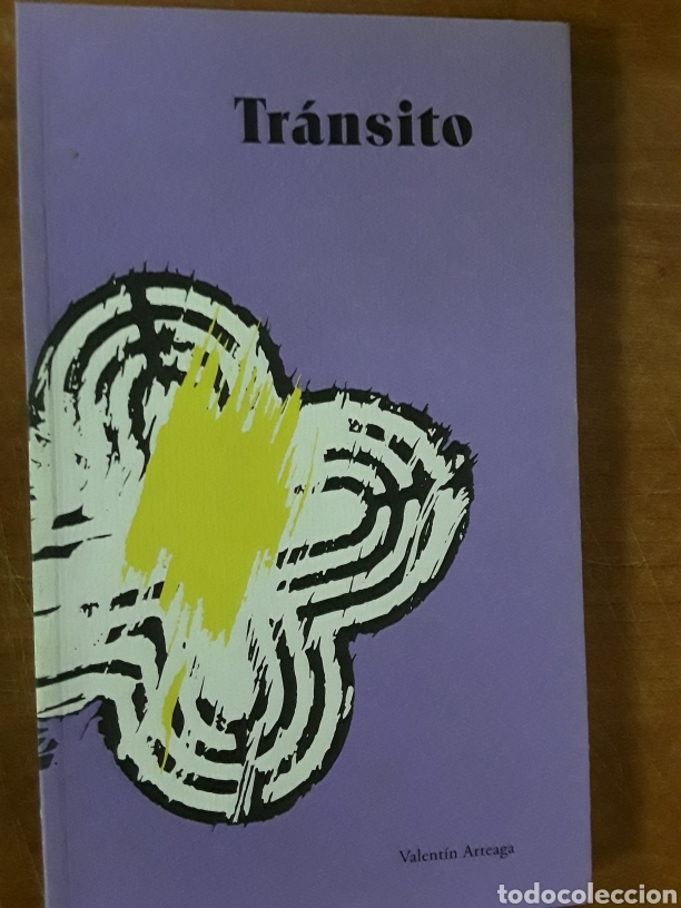 Libros: Tr&aacute;nsito. Valent&iacute;n Arteaga - Foto 1