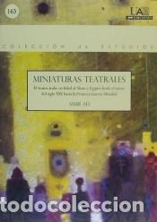 Libros: Miniaturas Teatrales: El teatro &aacute;rabe en Bilad al-Sham y Egipto desde el inicio del siglo XIX hasta