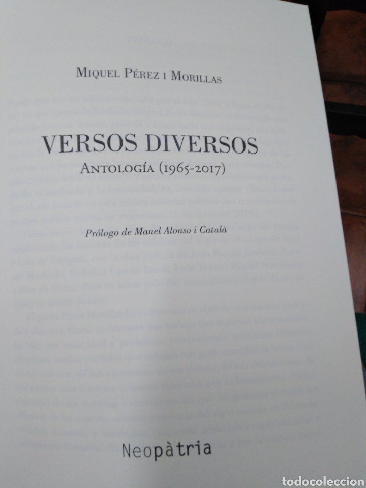 Libros: VERSOS DIVERSOS(ANTOLOGÍA 1965-2017/MIQUEL PÉREZ I MORILLAS-EDITA NEOPATRIA-2017 DEDICATORIA DEL AUT - Foto 5 - 274600458