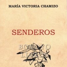 Libros: CHAMIZO, MARÍA VICTORIA. SENDEROS