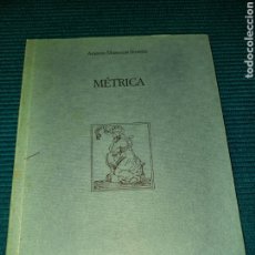 Libros: MÉTRICA, ANTONIO MAZUECOS JIMÉNEZ, N°90 DE 250 EJEMPLARES, FIRMADO. Lote 283482488