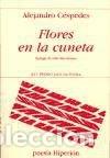 Libri: Flores en la cuneta - C&Eacute;SPEDES, Alejandro