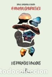 Libros: Los para&iacute;sos fingidos - Barbadillo Dubon, Daniel - Foto 1